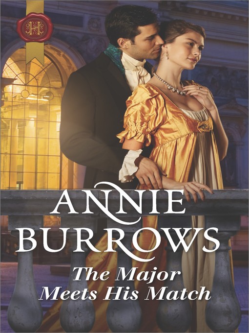 Title details for The Major Meets His Match by Annie Burrows - Available